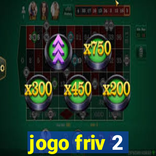 jogo friv 2